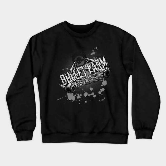 Bullet Farm Crewneck Sweatshirt by outlawalien